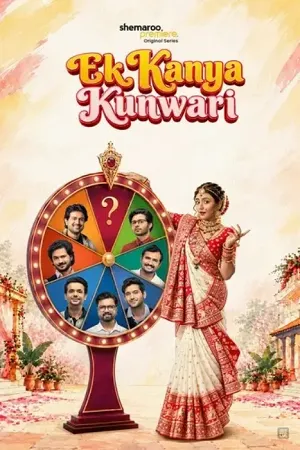 Ek Kanya Kunwari 2026 Season 1 Shemaroome Complete Web Series Audio Web-DL | Hindi Full Movie [ALL EPISODES]