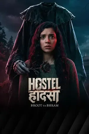 Hostel Haadsa 2026 Season 1 ZEE5 Original Web Series Audio WEB-DL | Hindi Full Movie [ALL EPISODES]