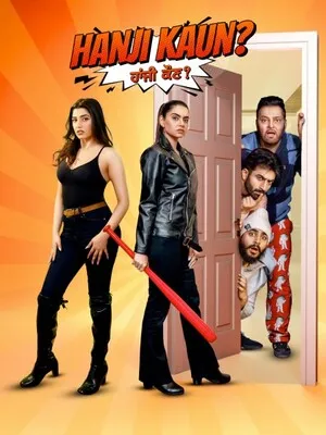 Hanji Kaun 2025 Punjabi WEB-DL | Hindi Full Movie