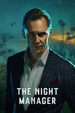 The Night Manager Season 1 2016 Dual Audio WEB-DL | Hindi Full Movie [ALL EPISODES]