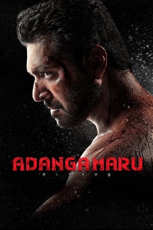 Adanga Maru (2018) ( -Tamil) Dual Audio | Hindi Full Movie UnCut HDRip [1.5GB]