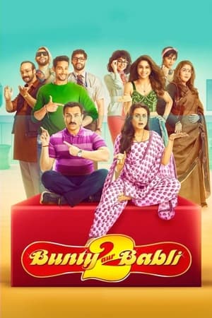 Bunty Aur Babli 2 (2021) Movie | Hindi Full Movie HDRip x264 [1.1GB]