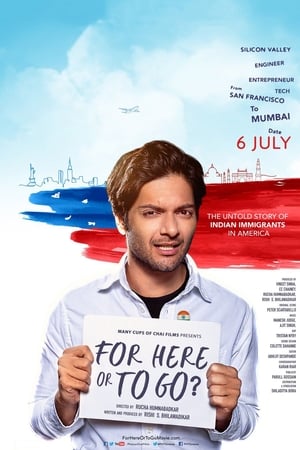 For Here or to Go? (2015) Movie | Hindi Full Movie HDRip x264 [850MB]