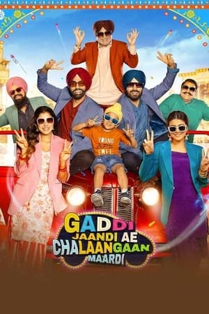 Gaddi Jaandi Ae Chalaangaan Maardi 2023 Punjabi DVDScr | Hindi Full Movie – 480p