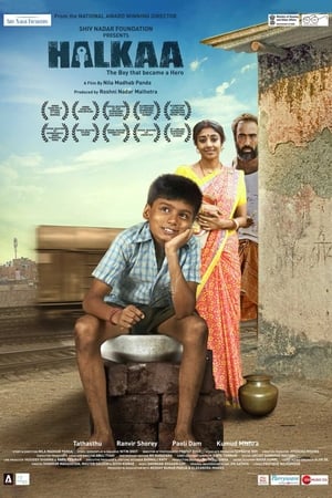 Halkaa (2018) Movie | Hindi Full Movie HDRip x264 [1.4GB]