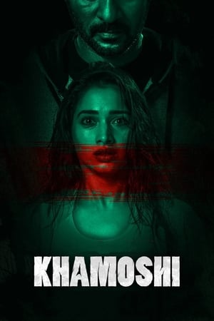 Khamoshi (2019) Movie | Hindi Full Movie HDRip x264 [1.1GB]