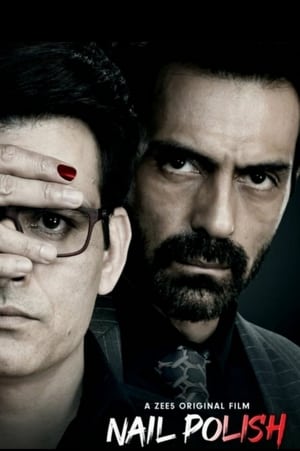 Nail Polish 2021 Movie | Hindi Full Movie HDRip – [370MB]