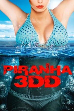Piranha 3DD (2012) Dual Audio | Hindi Full Movie BluRay [700MB]