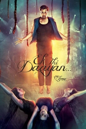 Ek Thi Daayan 2013 Audio WEB-DL | Hindi Full Movie