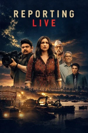 Reporting Live 2026 Audio WEB-DL | Hindi Full Movie