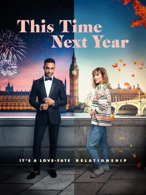 This Time Next Year 2024 Dual Audio WEB-DL | Hindi Full Movie
