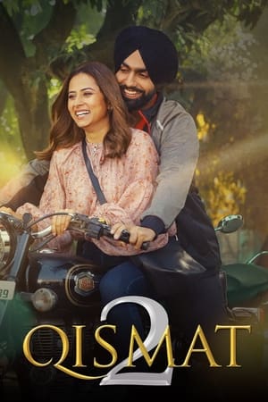 Qismat 2 2021 Punjabi Movie | Hindi Full Movie HDRip – [440MB]